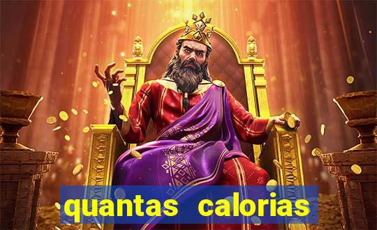 quantas calorias tem um xeque mate