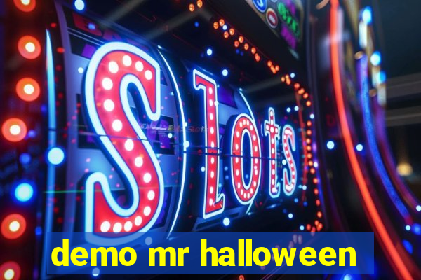 demo mr halloween