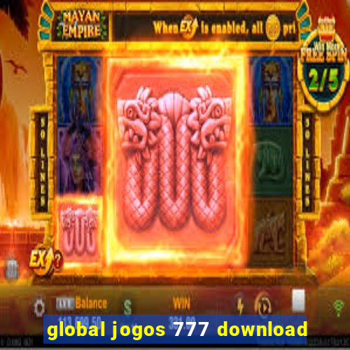 global jogos 777 download