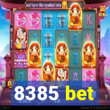 8385 bet