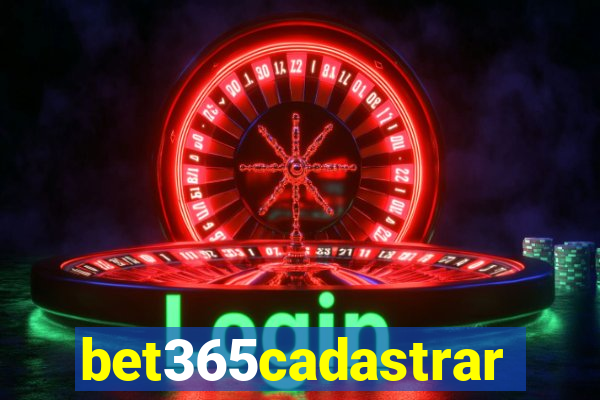 bet365cadastrar