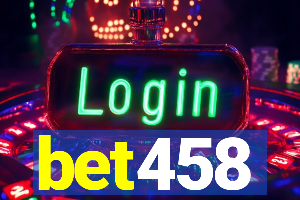 bet458