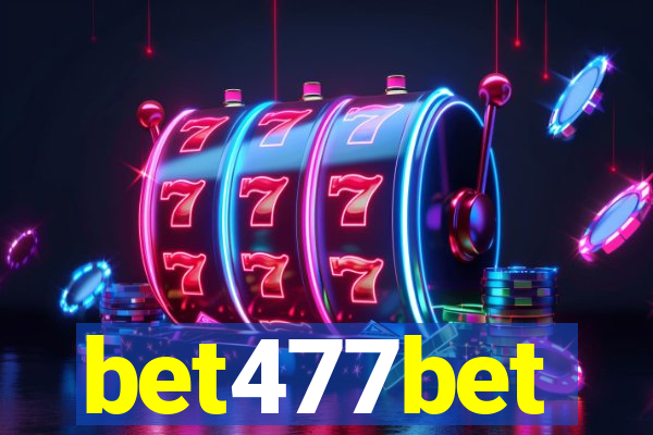 bet477bet