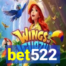 bet522