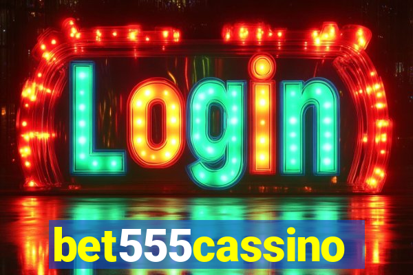 bet555cassino