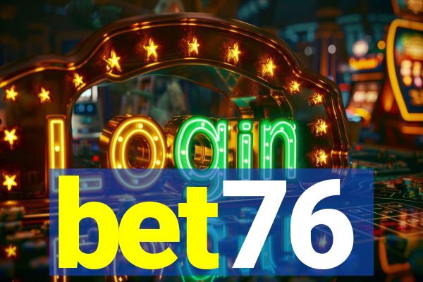 bet76