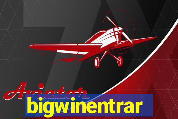 bigwinentrar