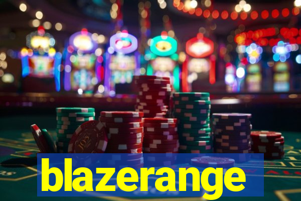 blazerange