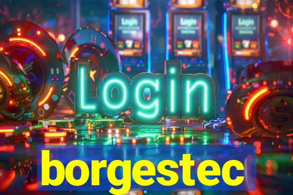 borgestec