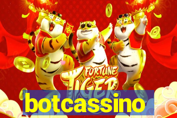 botcassino