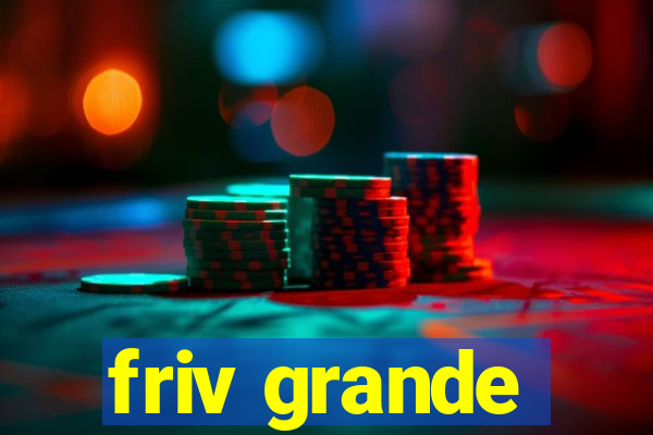 friv grande