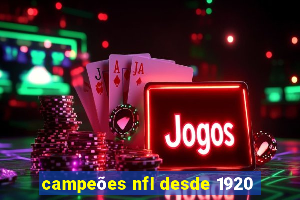 campeões nfl desde 1920