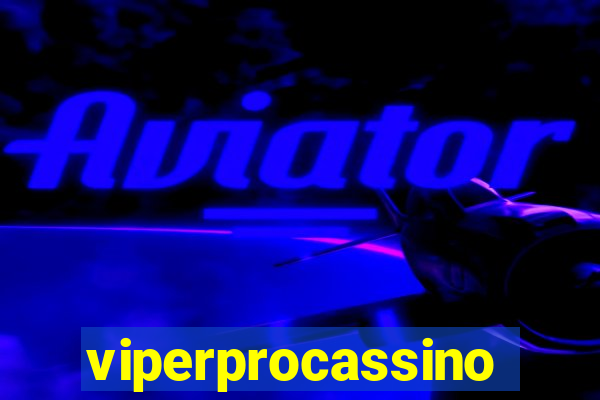 viperprocassino