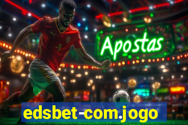 edsbet-com.jogos.app