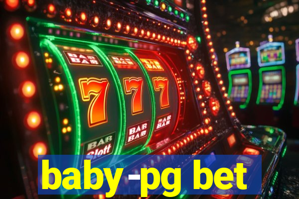 baby-pg bet