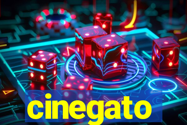 cinegato