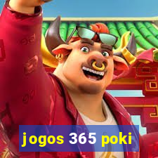 jogos 365 poki