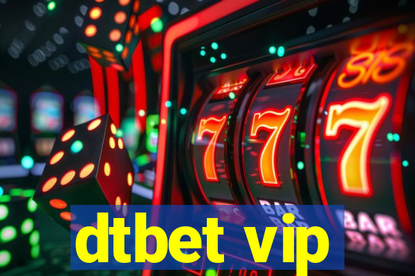 dtbet vip