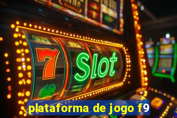 plataforma de jogo f9