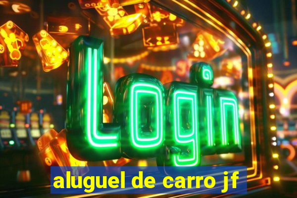 aluguel de carro jf