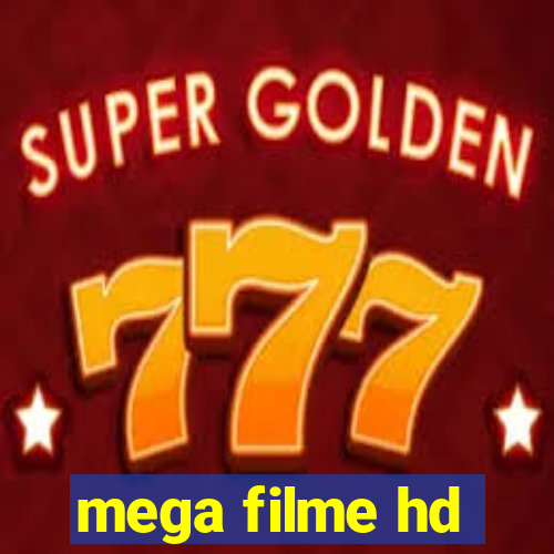 mega filme hd