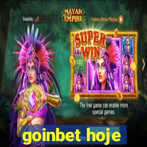 goinbet hoje