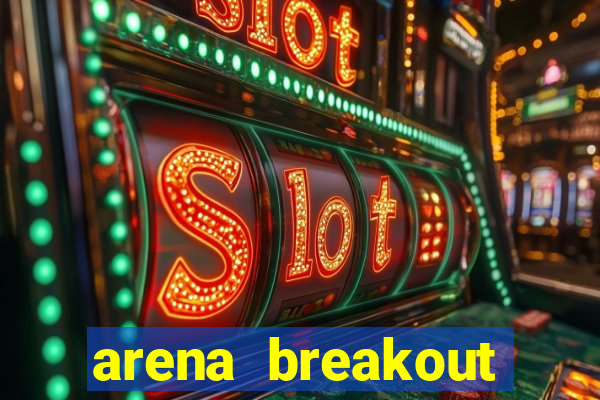 arena breakout infinite como jogar