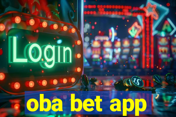 oba bet app