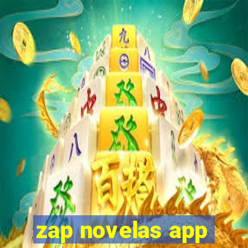 zap novelas app