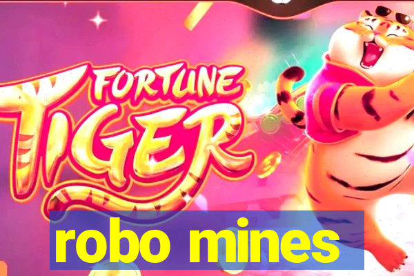 robo mines