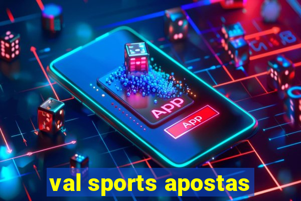 val sports apostas