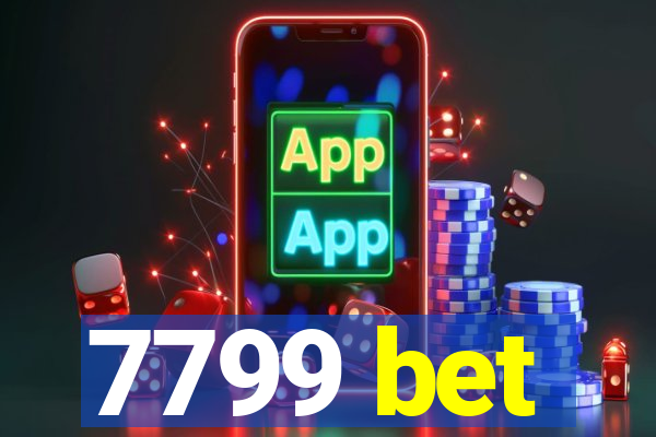 7799 bet