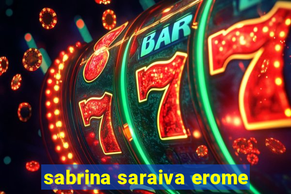 sabrina saraiva erome