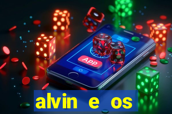 alvin e os esquilos personagens nomes