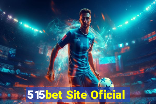 515bet Site Oficial