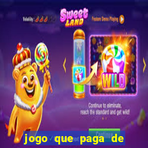 jogo que paga de verdade no pix sem depositar nada