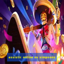 assistir online os simpsons