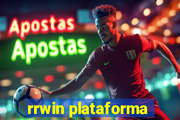 rrwin plataforma