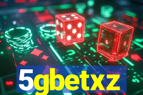 5gbetxz