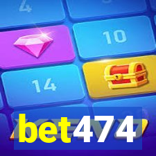 bet474