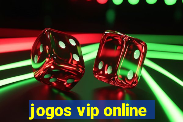 jogos vip online