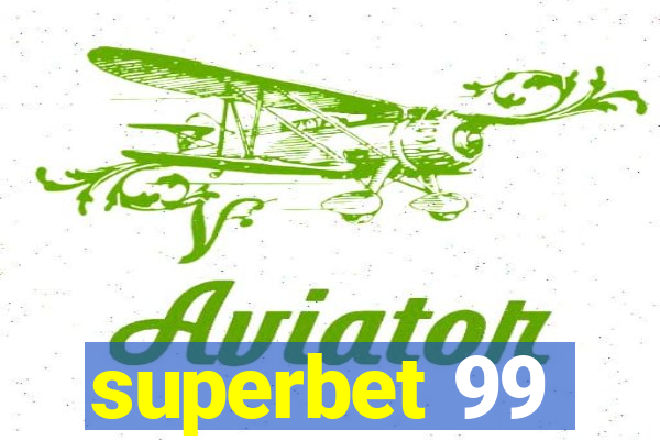 superbet 99