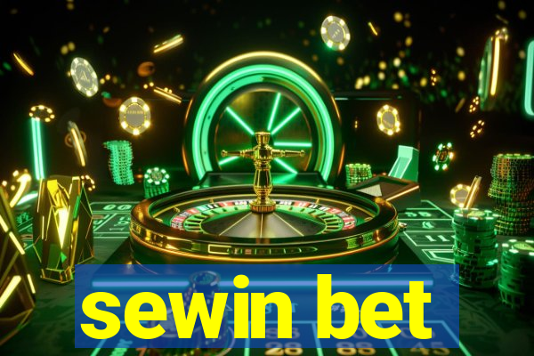 sewin bet