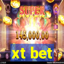 xt bet