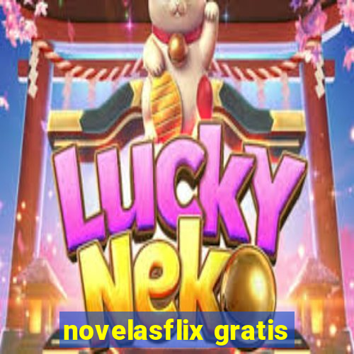 novelasflix gratis