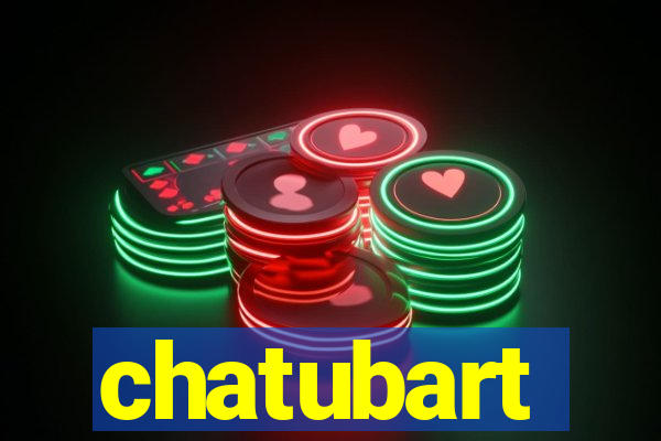 chatubart