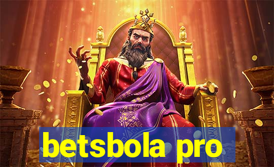 betsbola pro