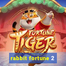 rabbit fortune 2