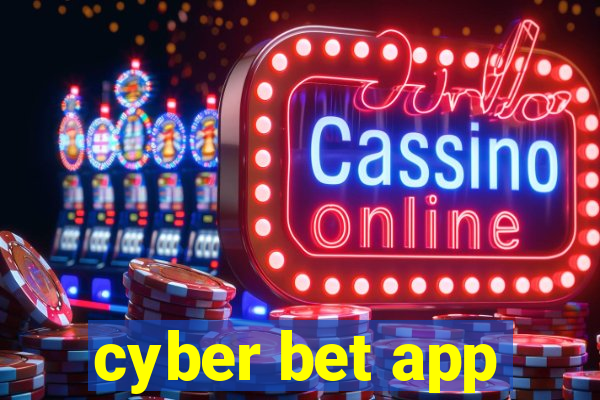 cyber bet app