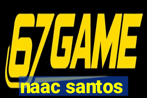 naac santos